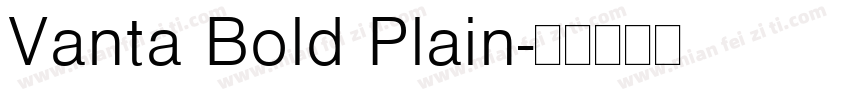 Vanta Bold Plain字体转换